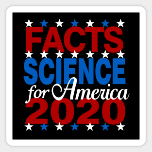 Vote Facts Science for America Biden Harris 2020 Magnet